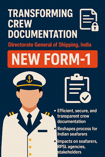 New Form–1 (RPSL) for Seafarers on Foreign-Flag Vessels